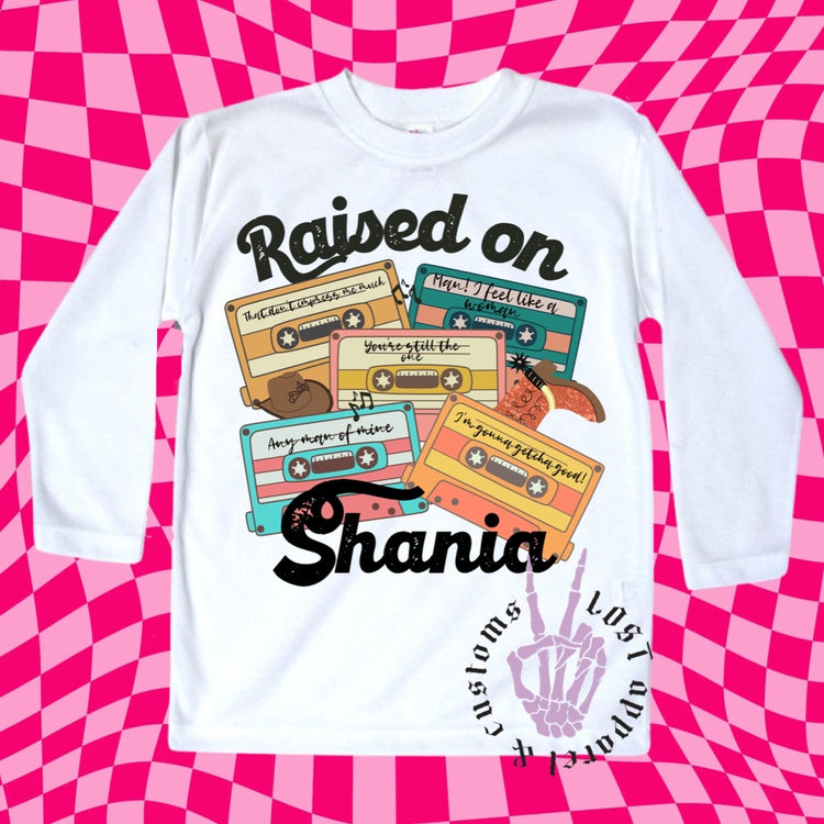 Raised on Shania